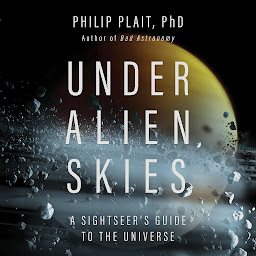 Imagen de icono Under Alien Skies: A Sightseer's Guide to the Universe