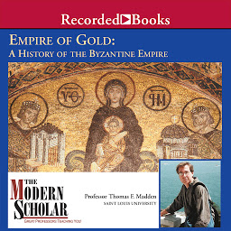 Icon image Empire of Gold: A History of the Byzantine Empire