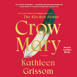 Icon image Crow Mary: A Novel