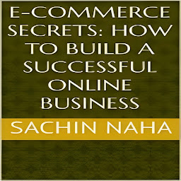 Obraz ikony: E-Commerce Secrets: How to Build a Successful Online Business