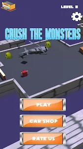 Crush The Monsters