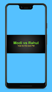 Modi vs Rahul Vote for next PM