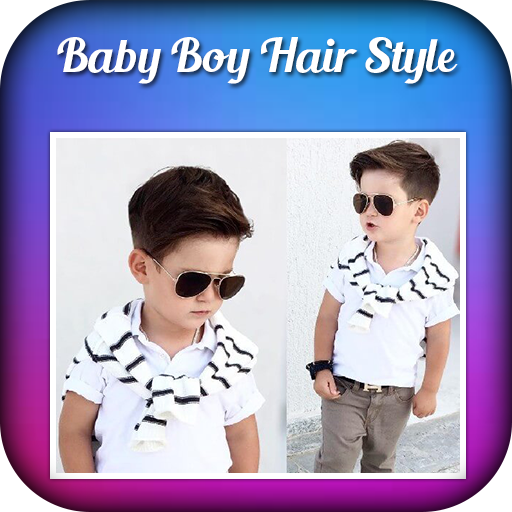 Baby Boy Hair Styles - Apps on Google Play