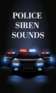 Siren Sounds - Police Edition