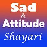 Cover Image of Download Sad Shayari and Attitude Shayari in Hindi 1.0 APK