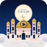 Cover Image of Download Eid el-fitar Video Status  APK