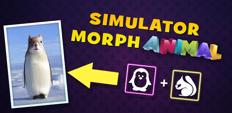 Simulator Morph Animal