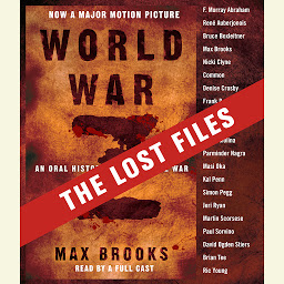Obraz ikony: World War Z: The Lost Files: A Companion to the Abridged Edition