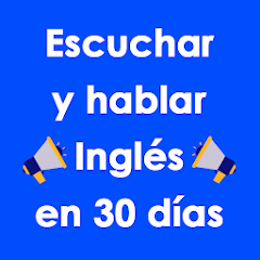Aplicación para quienes hablan español aprender inglés en 30 días