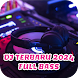 DJ Terbaru 2024 Full Bass