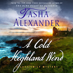Icon image A Cold Highland Wind: A Lady Emily Mystery