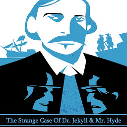 Icon image The Strange Case Of Dr. Jeckyll & Mr. Hyde