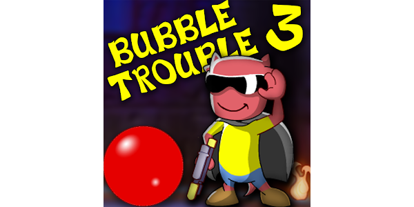 Bubble Trouble 3 Apps on Google Play