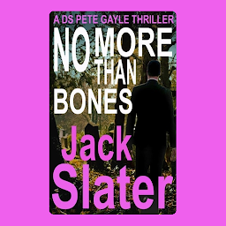 Obraz ikony: No More Than Bones (DS Pete Gayle thrillers, Book 13)