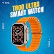 T800 Smartwatch Ultra app hint