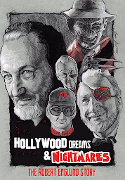 Icon image Hollywood Dreams & Nightmares: The Robert Englund Story