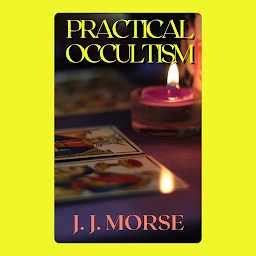 Imaginea pictogramei Practical Occultism: Popular Books by J. J. Morse : All times Bestseller Demanding Books