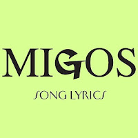 Migos Lyrics