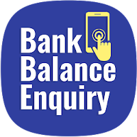 Bank Balance Enquiry