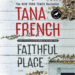 Obraz ikony: Faithful Place: A Novel