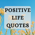 Life Quotes - Daily Positivity