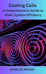 Obraz ikony: Cooling Coils: A Comprehensive Guide to HVAC System Efficiency