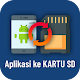 APPtoSD - Memindahkan Aplikasi ke Kartu SD Unduh di Windows