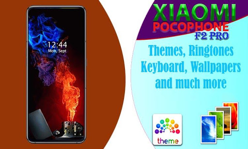 Xiaomi Pocophone F2 Pro Keyboard, Ringtones, Theme