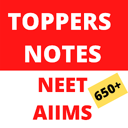 Icon image NEET/AIIMS 2024  Toppers Notes