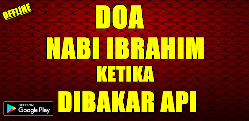 Doa nabi ibrahim ketika dibakar