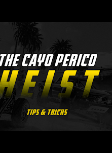 Cayo Perico Heist Guide