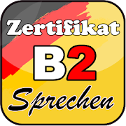 Zertifikat B2 Deutsch Sprechen Lernen Teil 1
