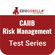 EduGorilla’s CAIIB Risk Management Preparation App