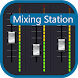 Mixing Station - Androidアプリ