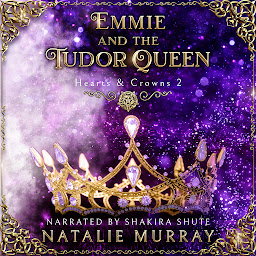Icon image Emmie and the Tudor Queen