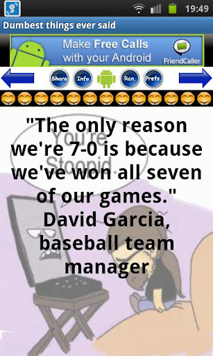 Dumbest things ever said