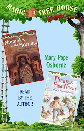 Icon image Magic Tree House: Books 3 and 4: Mummies in the Morning, Pirates Past Noon