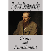 Crime and Punishment  novel by  Fyodor Dostoyevsky
