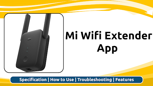 Mi Wifi Extender App Guide