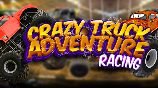 Crazy Truck Adventure Racing