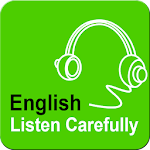 English Listen Carefully Apk