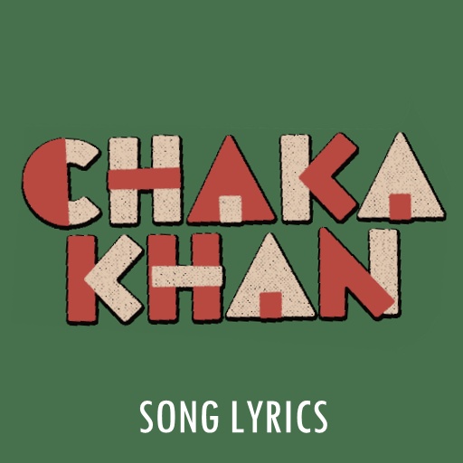 Chaka Khan Lyrics