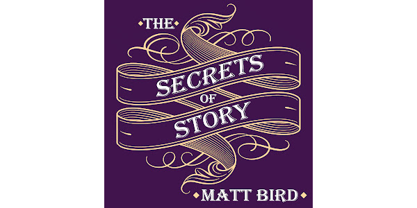 The Secrets of Story: Innovative Tools for Perfecting Your Fiction and  Captivating Readers kimeandikwa na Matt Bird - Vitabu vya Kusikiliza kwenye  Google Play