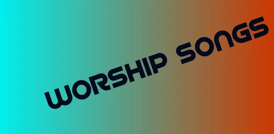 Worship All Songs