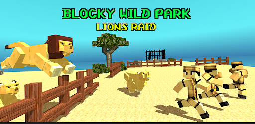 Blocky Wild Park: Lions Raid