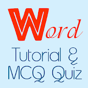 MS WORD Tutorial, Keyboards and MCQ Quiz