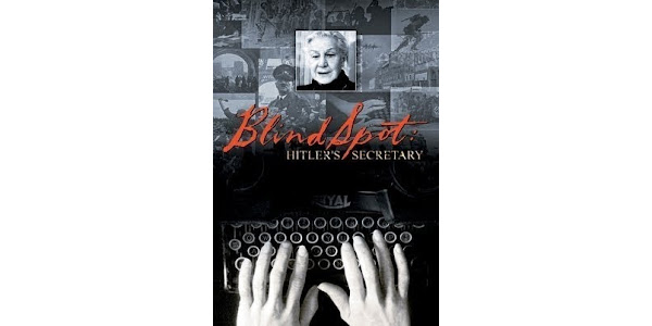 Blind Spot: Hitler's Secretary - Movies on Google Play