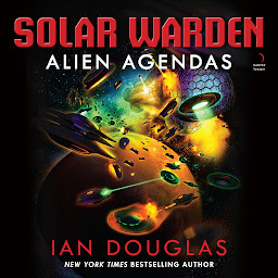 Obraz ikony: Alien Agendas: Solar Warden Book 3