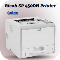 Ricoh SP 450DN Printer guide