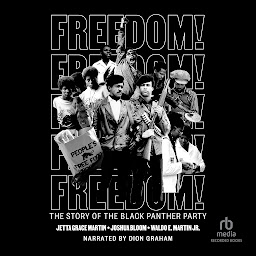 Icon image Freedom!: The Story of the Black Panther Party